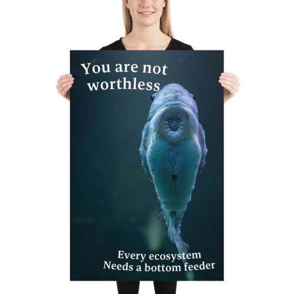 You are not worthless – Photo paper poster
